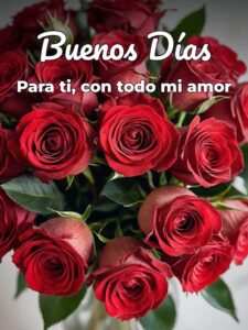 Imágenes para mi amor de buenos días para celular