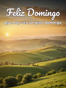 Imágenes para un feliz domingo para celular
