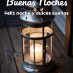 buenas noches feliz noche y dulces sueños