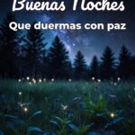 buenas noches que duermas con paz