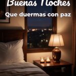 buenas noches que duermas con paz
