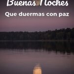 buenas noches que duermas con paz