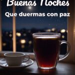 buenas noches que duermas con paz