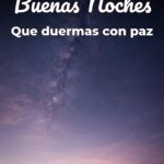 buenas noches que duermas con paz