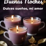 buenas noches dulces sueños, mi amor