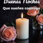 buenas noches que sueñes conmigo