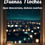 buenas noches que descanses, dulces sueños