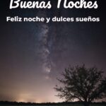 buenas noches feliz noche y dulces sueños