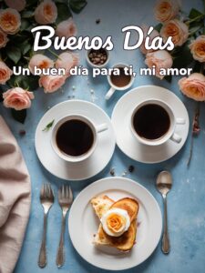 Imajenes de buenos días para un amor para celular