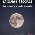 buenas noches que tengas una noche tranquila