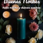 buenas noches feliz noche y dulces sueños