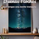 buenas noches que tengas una noche tranquila