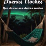 buenas noches que descanses, dulces sueños
