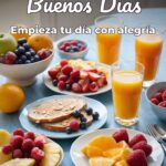 buenos días empieza tu día con alegría