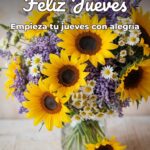 feliz jueves empieza tu jueves con alegría