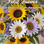 feliz jueves que tengas un jueves maravilloso