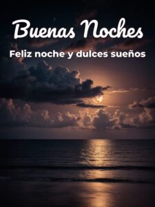 Las buenas noches