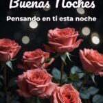 buenas noches pensando en ti esta noche
