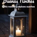 buenas noches feliz noche y dulces sueños