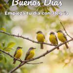 buenos días empieza tu día con alegría