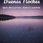buenas noches que descanses, dulces sueños