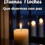 buenas noches que duermas con paz