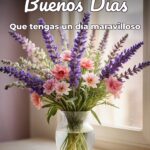 buenos días que tengas un día maravilloso