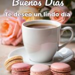 buenos días te deseo un lindo día