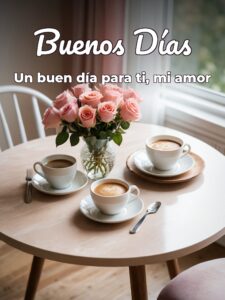 Los buenos días a mi amor para descargar