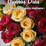 buenos días pensando en ti esta mañana