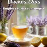 buenos días empieza tu día con alegría