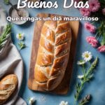 buenos días que tengas un día maravilloso