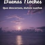 buenas noches que descanses, dulces sueños
