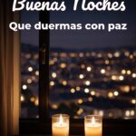 buenas noches que duermas con paz