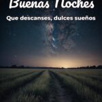 buenas noches que descanses, dulces sueños