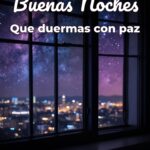 buenas noches que duermas con paz