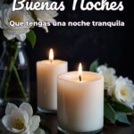 buenas noches que tengas una noche tranquila
