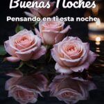 buenas noches pensando en ti esta noche