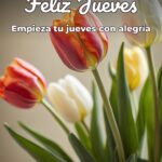 feliz jueves empieza tu jueves con alegría
