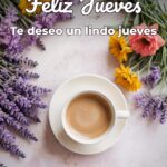 feliz jueves te deseo un lindo jueves