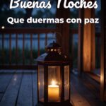 buenas noches que duermas con paz
