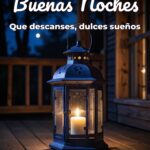 buenas noches que descanses, dulces sueños
