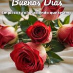 buenos días empieza tu día sabiendo que te amo