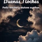 buenas noches feliz noche y dulces sueños