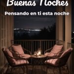 buenas noches pensando en ti esta noche