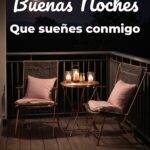 buenas noches que sueñes conmigo