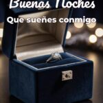 buenas noches que sueñes conmigo