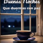 buenas noches que duermas con paz