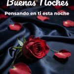 buenas noches pensando en ti esta noche