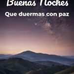 buenas noches que duermas con paz